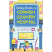 Finding Friends at the Cornish Country Hospital