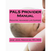 PALS Provider Manual: Pediatric Advanced Life Support