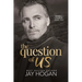 The Question of Us