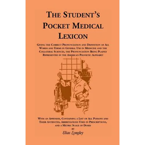 The Student's Pocket Medical Lexicon