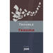 The Trouble with Trauma