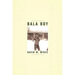 Bala Boy