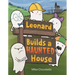 Leonard Builds a Haunted House