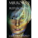 Mirrors 2: Reflections