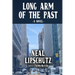 Long Arm of the Past