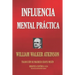 Influencia Mental Practica