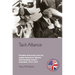 Tacit Alliance: Franklin Roosevelt and the Anglo-American 'Special Relationship' Before Churchill, 1937-1939