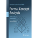 Formal Concept Analysis: Mathematical Foundations
