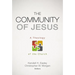 The Community of Jesus: A Theology of the Church