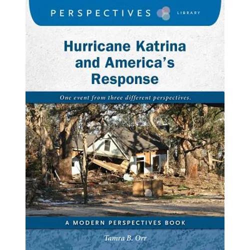 Hurricane Katrina and America's Response