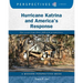Hurricane Katrina and America's Response