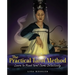 The Practical Tarot Method: Learn to Read Tarot Cards Intuitively