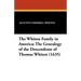 The Whiton Family in America: The Genealogy of the Descendents of Thomas Whiton (1635)