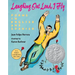 Laughing Out Loud, I Fly: Poems in English and Spanish