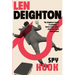 Spy Hook: A Bernard Samson Novel