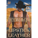 Lipstick and Leather