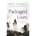 Packaged Lives: Ten Stories and a Novella