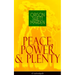 Peace, Power & Plenty (Unabridged): Before a Man Can Lift Himself, He Must Lift His Thought