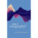 What Is Geography?