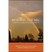 Bending the Arc: Striving for Peace and Justice in the Age of Endless War