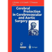 Cerebral Protection in Cerebrovascular and Aortic Surgery
