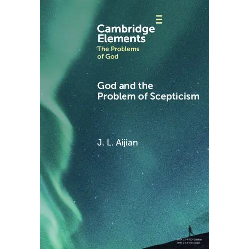 God and the Problem of Scepticism
