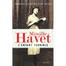 Mireille Havet l'enfant terrible