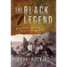 The Black Legend: George Bascom, Cochise, and the Start of the Apache Wars