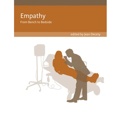 Empathy: From Bench to Bedside