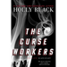 The Curse Workers: White Cat; Red Glove; Black Heart