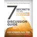 7 Secrets To An Awesome Marriage Discussion Guide