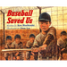 Baseball Saved Us