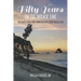 Fifty Years on the Wrack Line: The Greatest Poems from Corona del Mar's Second Greatest Poet