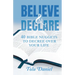 Believe & Declare: 40 Bible Nuggets to Decree Over Your Life