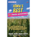 Iowa's Best: 365 Unique Adventures - The Essential Guide to Unforgettable Experiences in the Hawkeye State