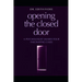 Opening the Closed Door: A Psychologist Shares Four Fascinating Cases