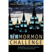 The New Mormon Challenge: Responding to the Latest Defenses of a Fast-Growing Movement