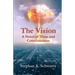 The Vision: A Novel of Time and Consciousness