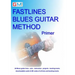 Fastlines Blues Guitar Method Primer: Learn to solo for blues guitar with Fastlines, the combined book and audio tutor