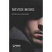 Never more