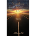 Vanishing Into Life