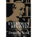 Everyman Revived: The Common Sense of Michael Polanyi