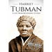 Harriet Tubman: A Life From Beginning to End