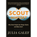 The Scout Mindset: Why Some People See Things Clearly and Others Don't