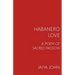 Habanero Love: A Poem of Sacred Passion