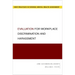 Evaluation for Workplace Discrimination and Harassment