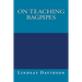 On Teaching Bagpipes