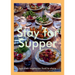 Stay for Supper: Laid-Back Vegetarian Food to Share