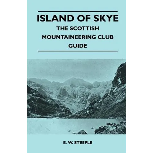 Island of Skye - The Scottish Mountaineering Club Guide