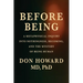 Before Being: A Metaphysical Inquiry into Nothingness, Becoming, and the Mystery of Being Human